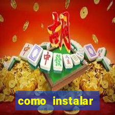 como instalar brazuca play